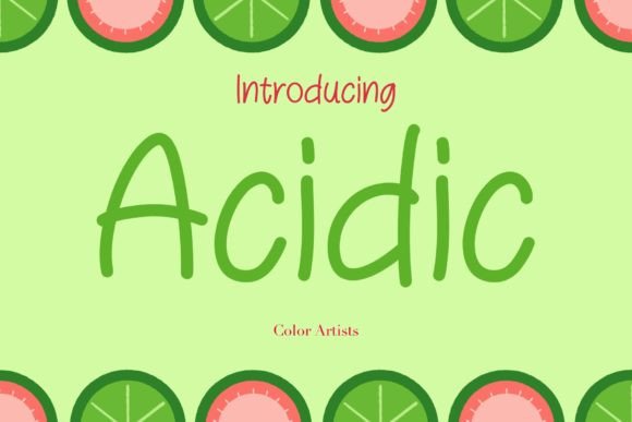 Acidic Font: Bold and Unapologetic