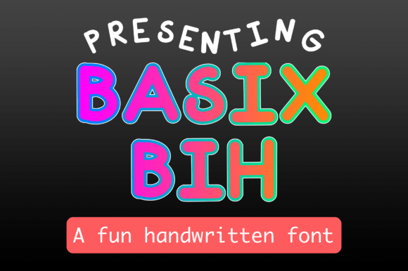 Basix Bih: A Fun, Handcrafted Font for Creative Projects