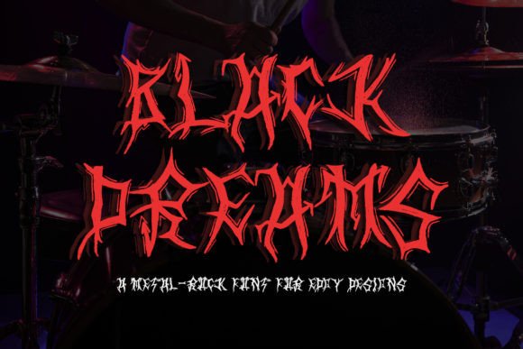 Black Dreams Font for Bold Design
