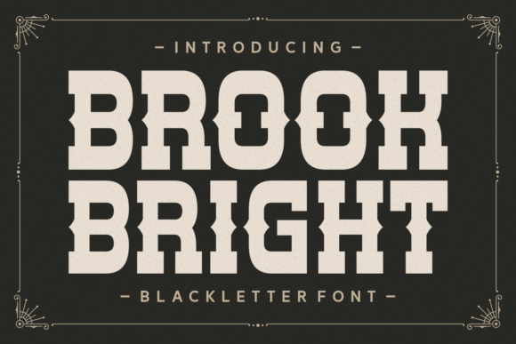 Brook Bright: A Bold Font for Business