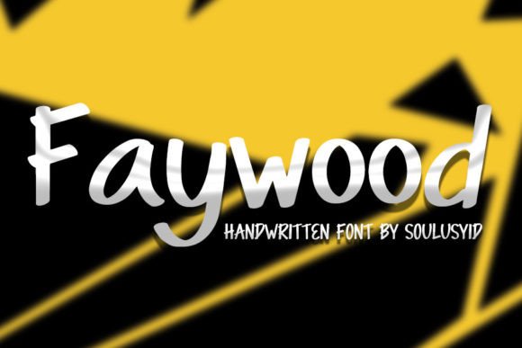 Faywood: A Friendly Handwritten Font