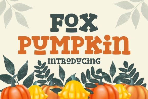 Fox Pumpkin: A Bold Slab Serif for Creative Projects