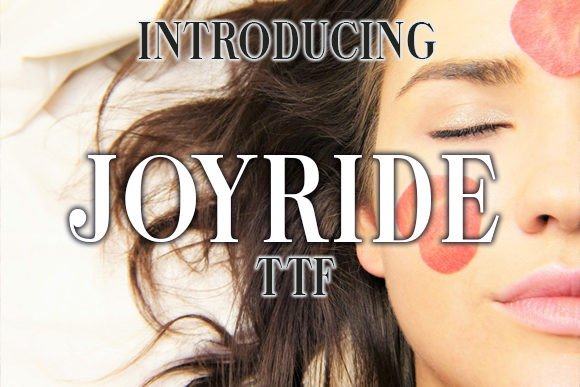 Joyride: A Bold Font for Business
