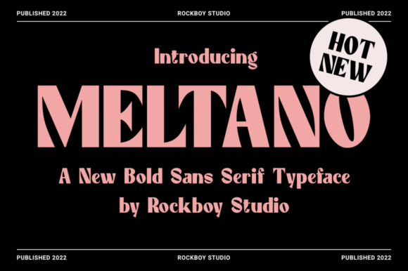 Meltano: A Bold Font for Creative Makers