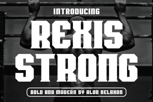Rexis Strong: A Bold Font for Business