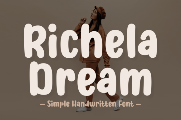 Richela Dream: A Bold Font for Creative Campaigns